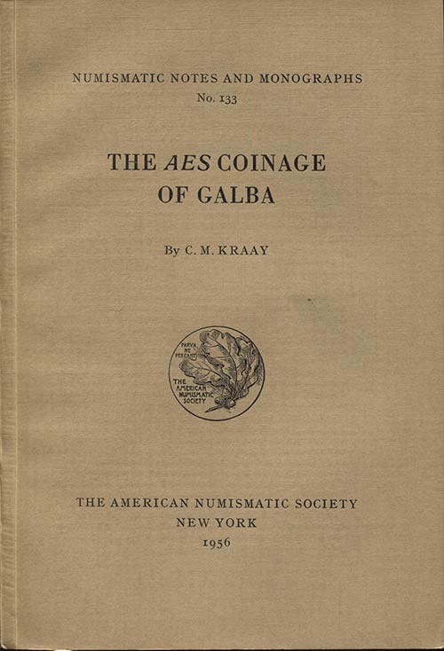 KRAAY  C. M. - The Aes coinage of ... 