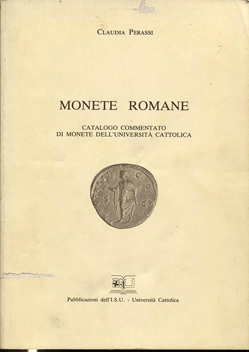 PERASSI  C. - Monete romane. ... 