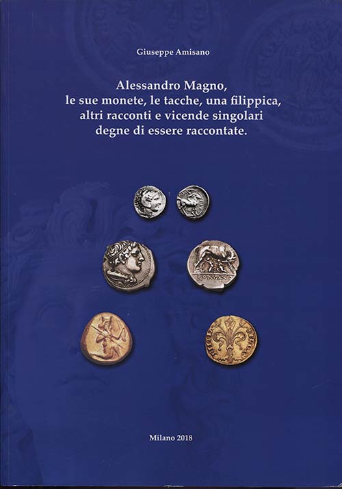 AMISANO  G. -  Alessandro Magno, ... 