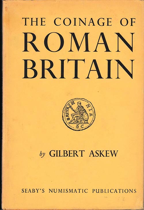 ASKEW Gilbert. The Coinage of ... 