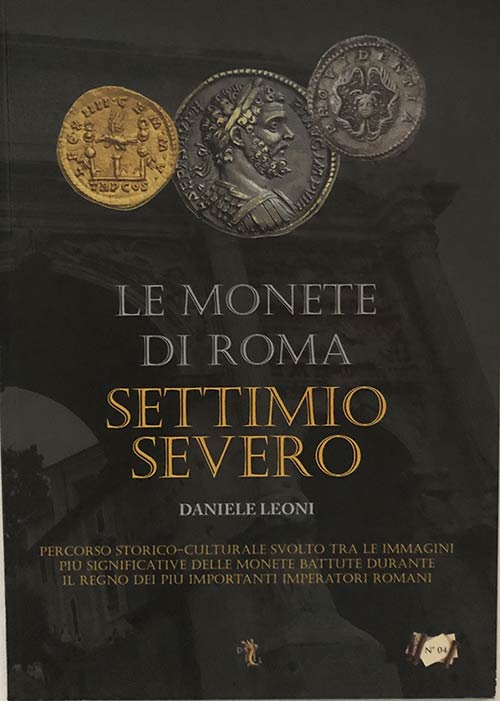 Leoni D. Le Monete di Roma Vol. 4 ... 