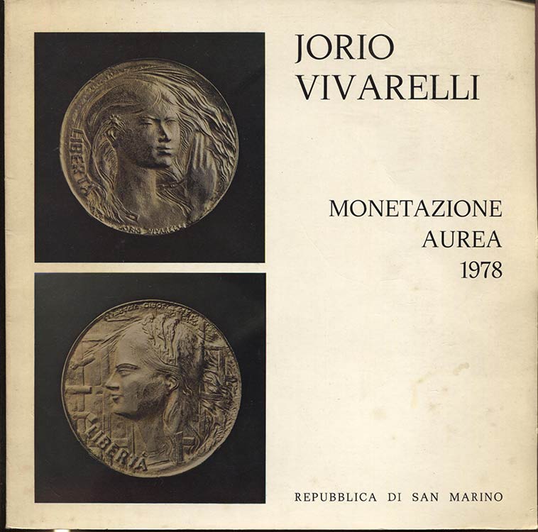 VIVARELLI  J. -  Monetazione aurea ... 