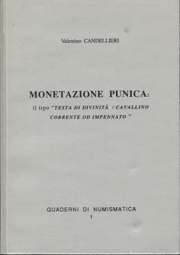 CANDELLIERI  V. -  Monetazione ... 