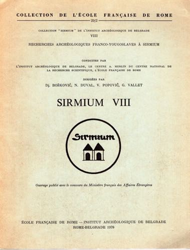 A.A.V.V. -  Sirmium VIII.  Rome - ... 