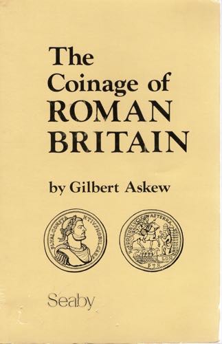 ASKEW  G. -  The coinage of roman ... 