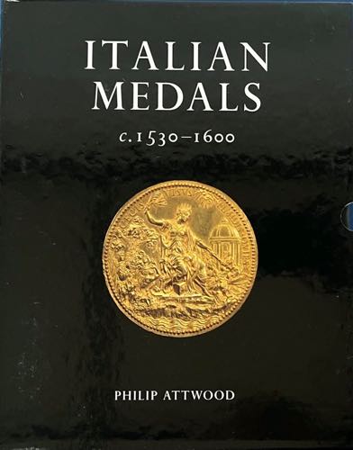 Attwood P. Italian Medals. ... 