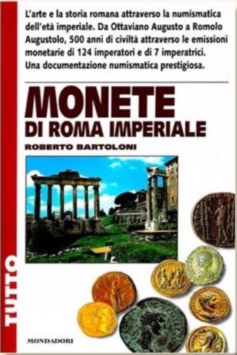 Bartoloni R. Monete di Roma ... 
