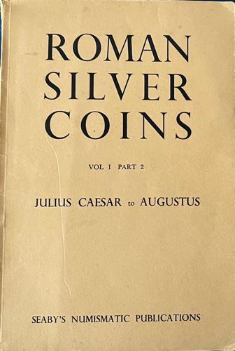 Seaby H.A. Roman Silver Coins. ... 
