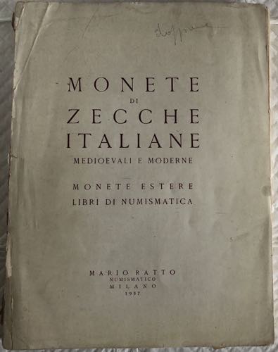 Ratto M. Monete di Zecche Italiane ... 
