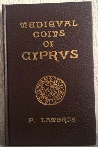 LAMBROS P. – Medieval coins of ... 