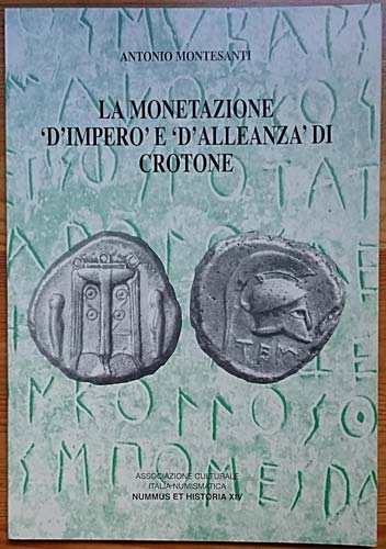 MONTESANTI A., La Monetazione ... 