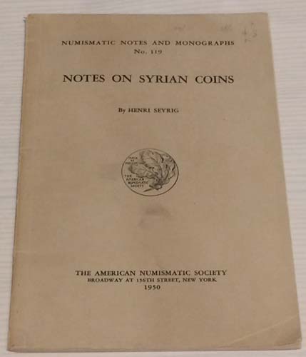 SEYRING H., Notes On Syrian Coins. ... 