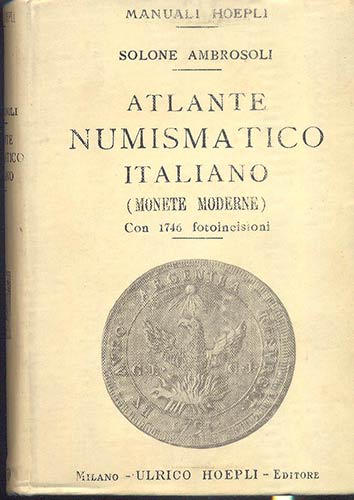 AMBROSOLI S. - Atlante numismatico ... 