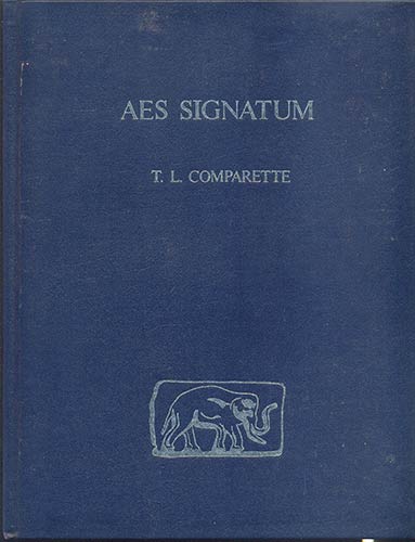 COMPARETTE T. L. -  Aes Signatum. ... 