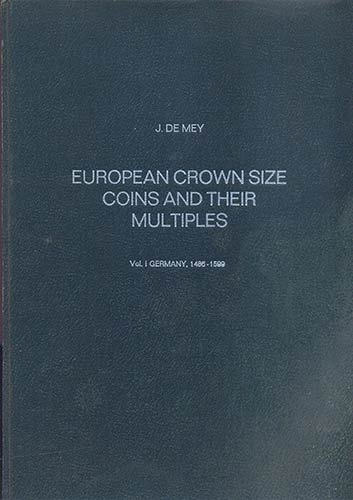 DE MEY J. - European crown size ... 