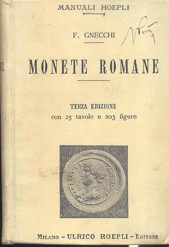 GNECCHI F. - Monete romane. ... 
