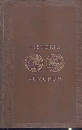 HEAD B. V. - Historia Nummorum. A ... 