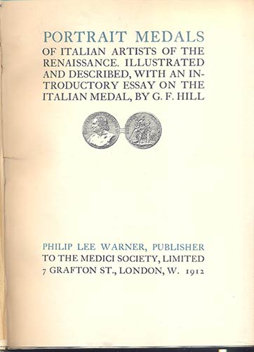 HILL G. F. -  Portrait Medals of ... 