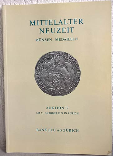 Bank Leu  Auktion n. 12. Zurich, ... 
