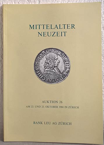 Bank Leu  Auktion n. 26. Zurich, ... 