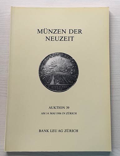 Bank Leu, Auktion 39.  Munzen Der ... 