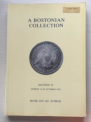 Bank Leu, Auktion 51. A Bostonian ... 