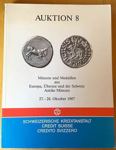 Credit Suisse. Auktion 8. Munzen ... 