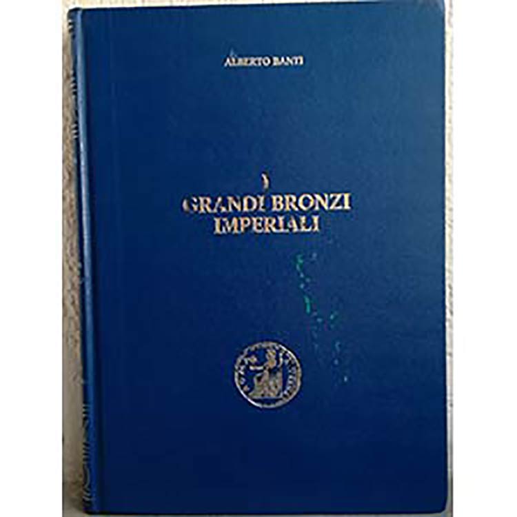 BANTI A. – I Grandi Bronzi ... 