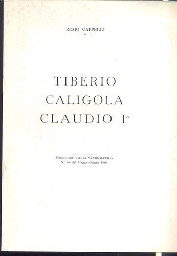 CAPPELLI R. - Tiberio - Caligola - ... 