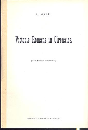 MELIU A. - Vittorie romane in ... 