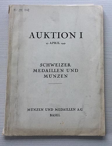 Munzen und Medaillen Auktion I. ... 