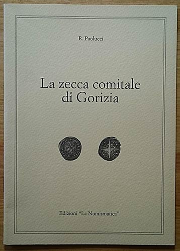 Paolucci R., La Zecca Comitale di ... 