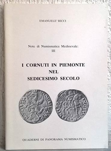 RICCI E. – I cornuti in Piemonte ... 