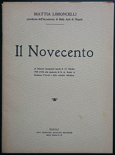 Limoncelli M., Il Novecento. ... 