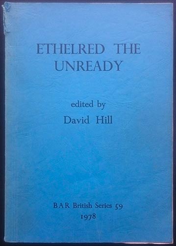 Hill D., Ethelred the Unready. BAR ... 