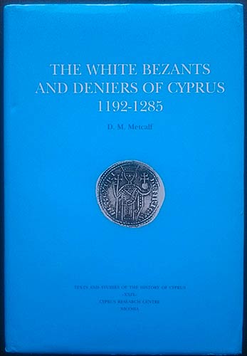 Metcalf D.M., The White Bezants ... 