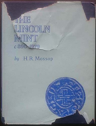 Mossop H.R., The Lincoln Mint c. ... 