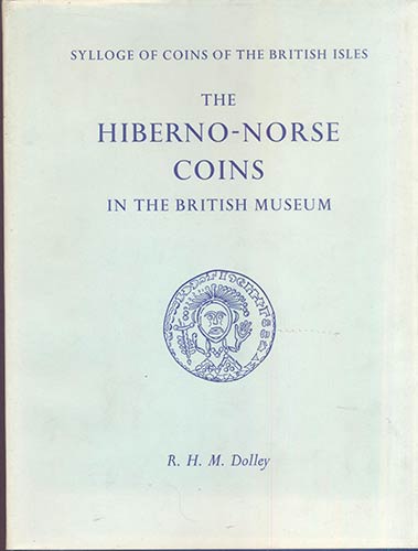 DOLLEY R.H.M. -  The Hiberno-Norse ... 