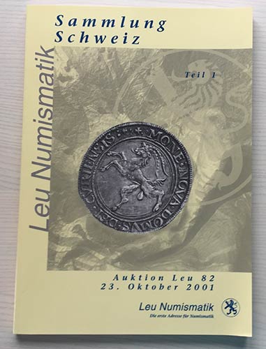 Leu Numismatik, Auktion 82. ... 