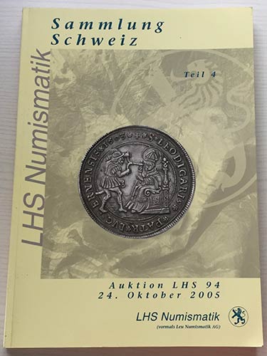 LHS Numismatik Auction 94. ... 