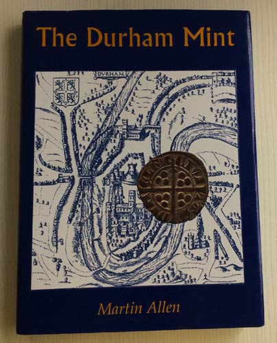 Allen M. The Durham Mint. British ... 