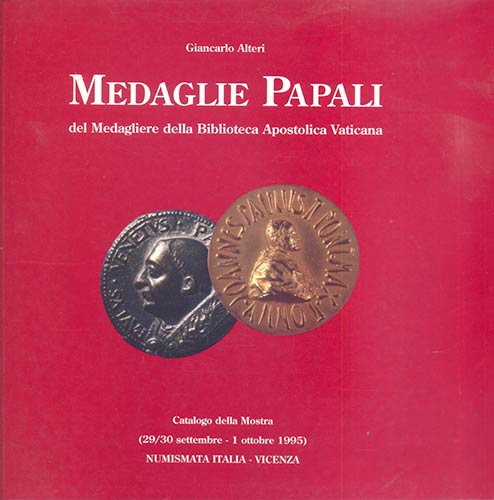 ALTERI  G. – Medaglie papali del ... 