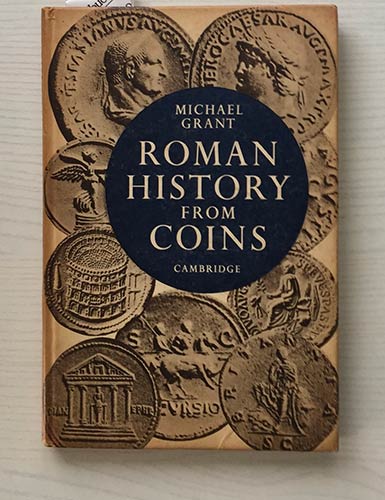 Grant M. Roman History from Coins. ... 