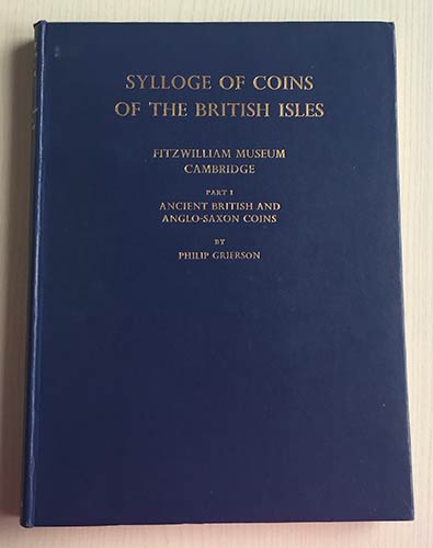Grierson P. Sylloge of Coins of ... 