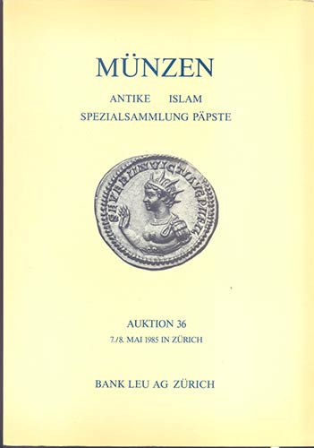 Bank Leu  Auktion  36 – Zurich, ... 