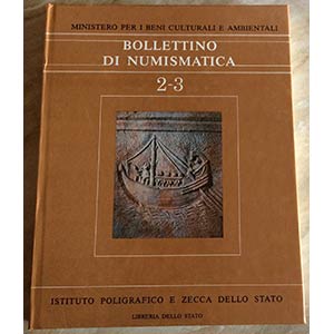 Bollettino di Numismatica 2-3 – Anno 1984. ... 