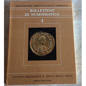Bollettino di Numismatica 4, Serie I. 1985. ... 