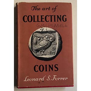 Forrer, Leonard. The Art of Collecting ... 