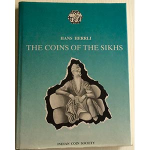 Herrli H. The Coins of the Sikhs. Nagpur ... 