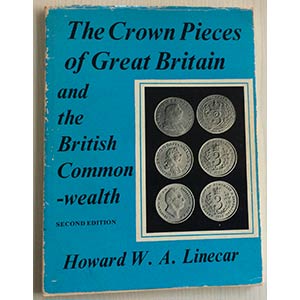 Linecar, H. W. A. The Crown Pieces of Great ... 